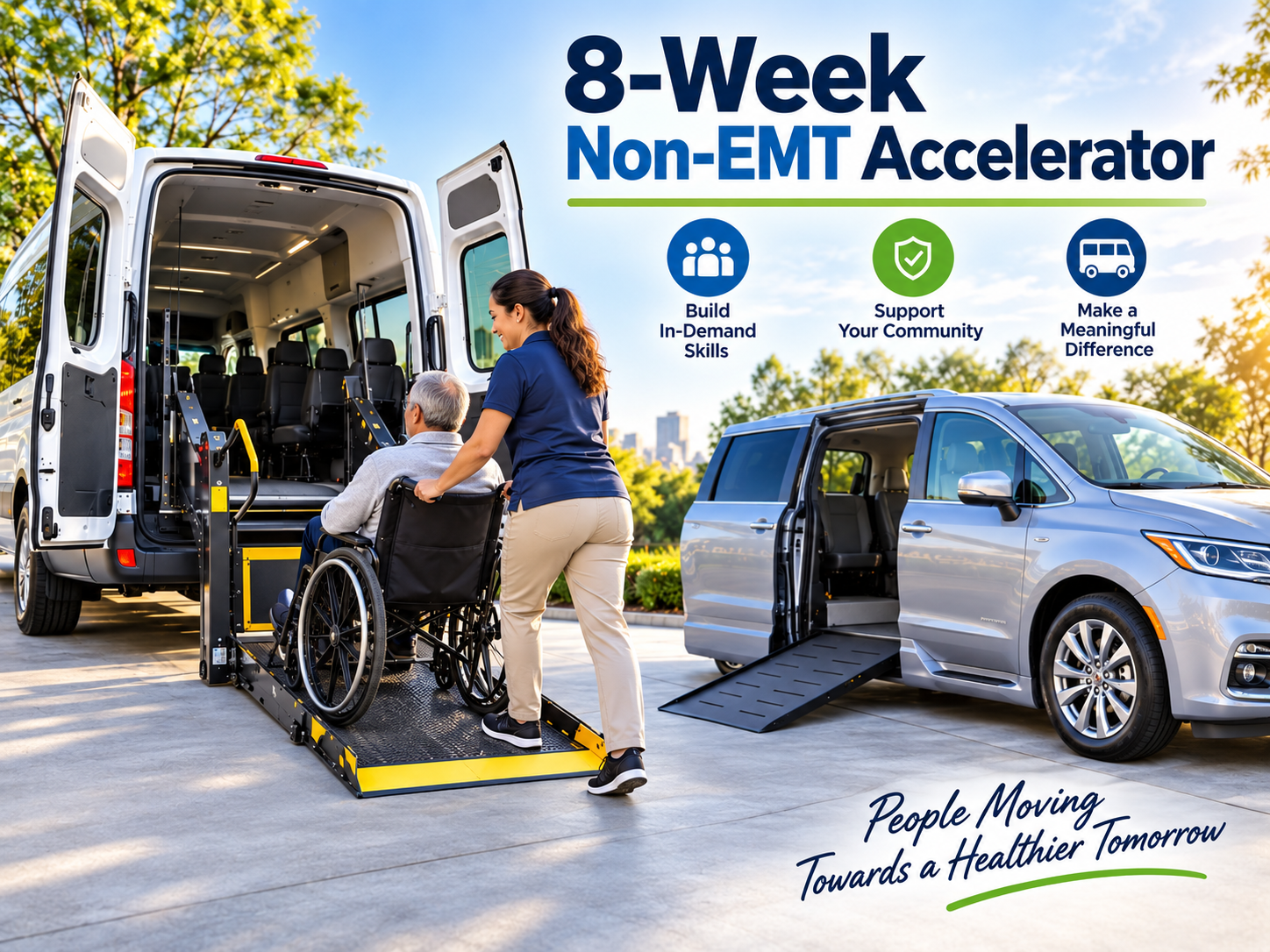 8-Week Non-EMT Accelerator wheelchair van and accessible minivan